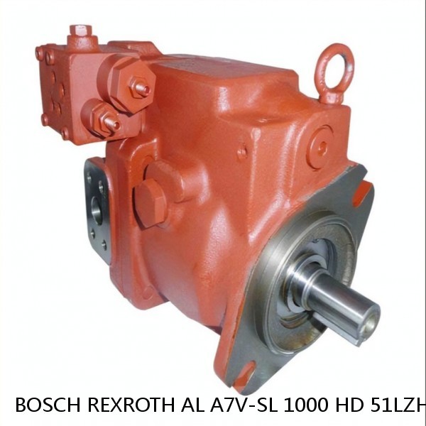 AL A7V-SL 1000 HD 51LZHOD-SO BOSCH REXROTH A7VSL HYDRAULIC PISTON PUMP