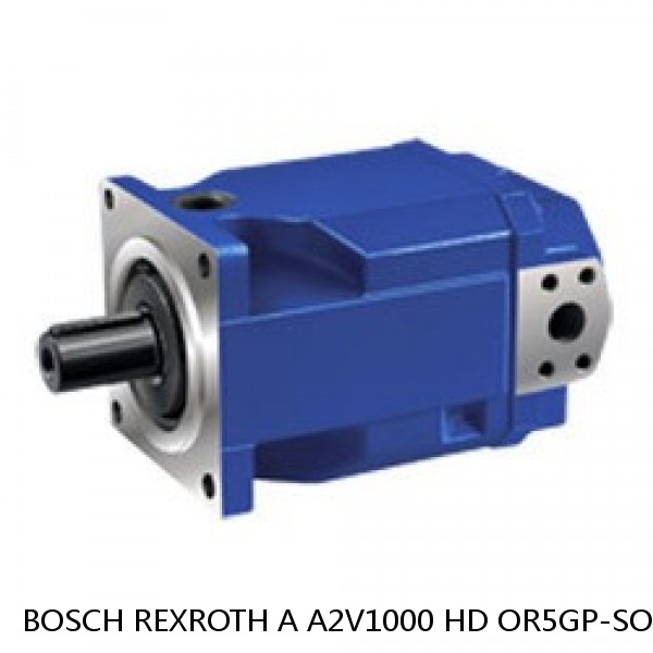 A A2V1000 HD OR5GP-SO BOSCH REXROTH A2V Variable Displacement Pumps