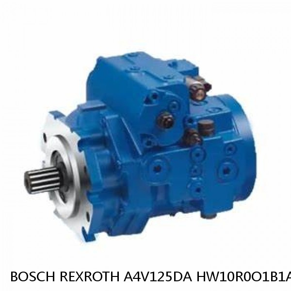 A4V125DA HW10R0O1B1A BOSCH REXROTH A4V Variable Pumps